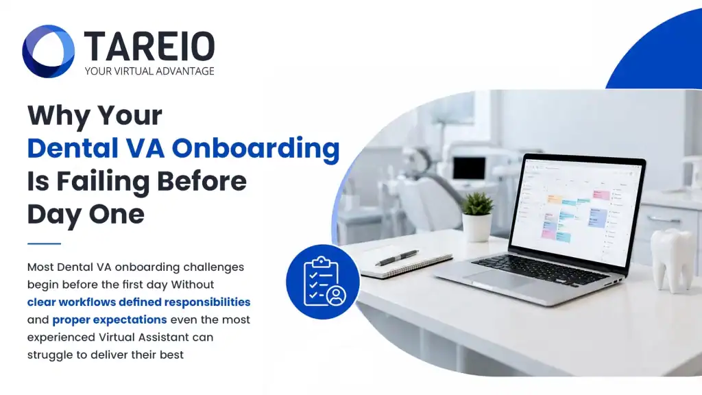 Why Your Dental Virtual Assistant Onboarding Is Failing Before Day One 1 05